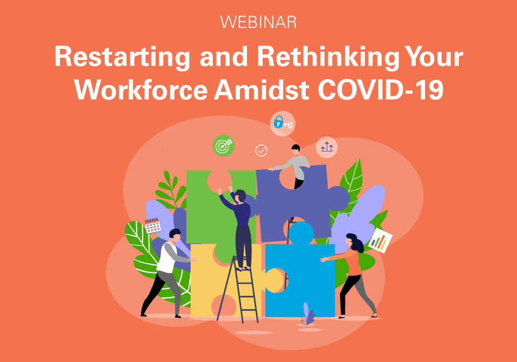 Restarting and rethinking your workforce amidst COVID-19 graphic
